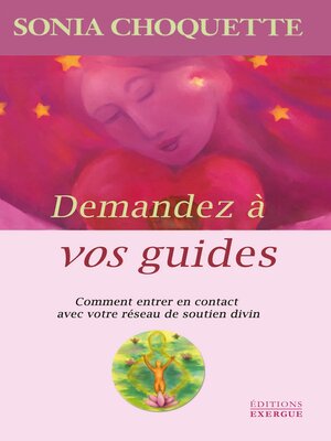 cover image of Demandez à vos guides--Comment entrer en contact avec votre réseau de soutien divin